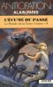 [Le Monde de la Terre Creuse 09] • L' écume du passé